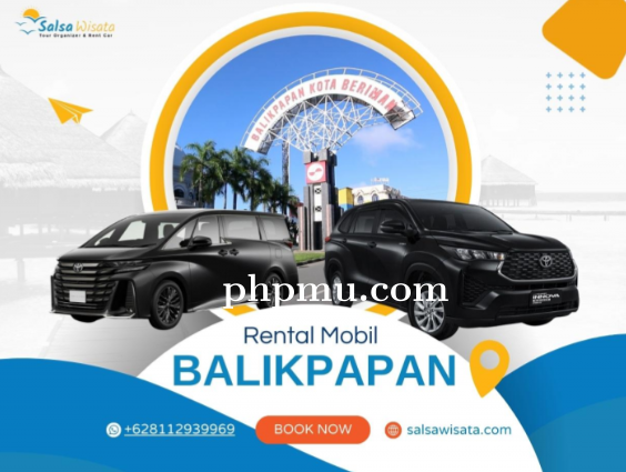Paket Sewa Mobil Balikpapan Hemat untuk Perjalanan Panjang
