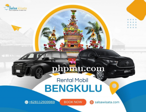 Rental Mobil Bengkulu: Hemat Biaya, Perjalanan Lebih Mudah