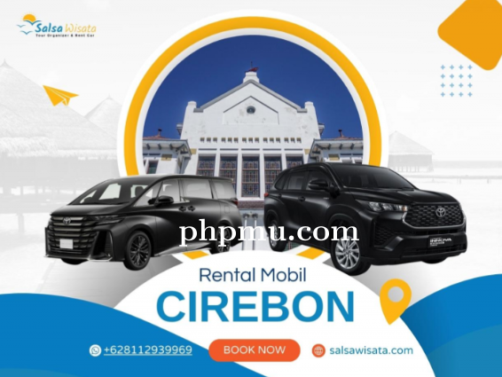 Tips Hemat Menggunakan Jasa Sewa Mobil Cirebon